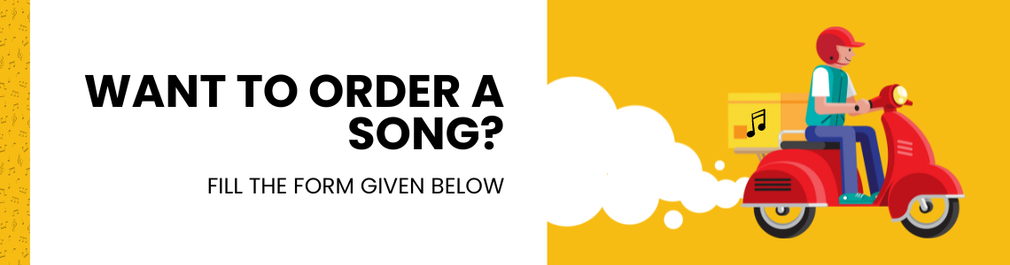 Want to order a song Want to order a song